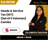 CA Inter Goods & Service Tax (IDT) (Set of 3 Volumes) (eBook + Book) Combo by CA Arpita Tulsyan